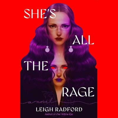 She's All the Rage She's All the Rage