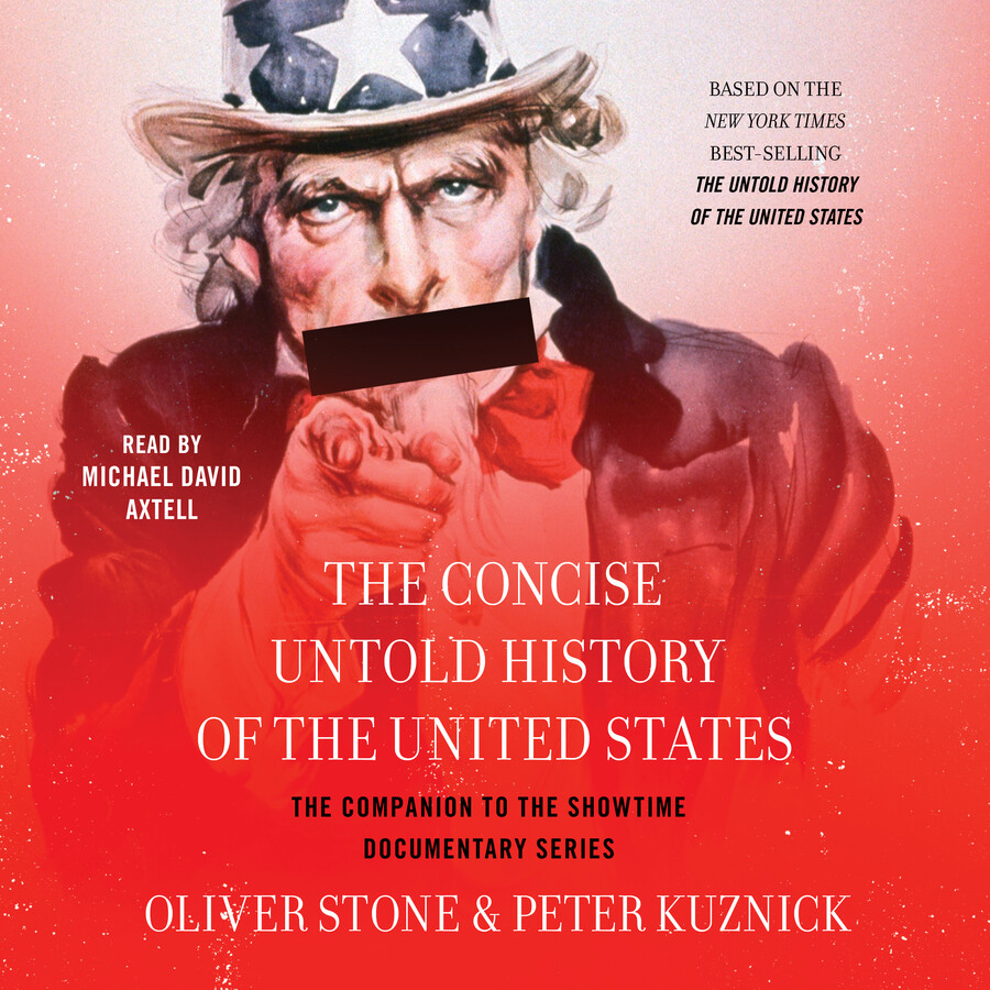 Concise Untold History of the United States