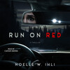 Run On Red Run On Red