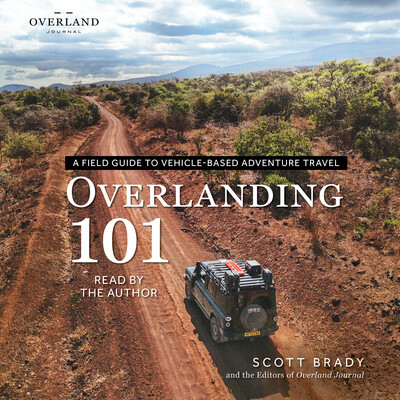 Overlanding 101 Overlanding 101