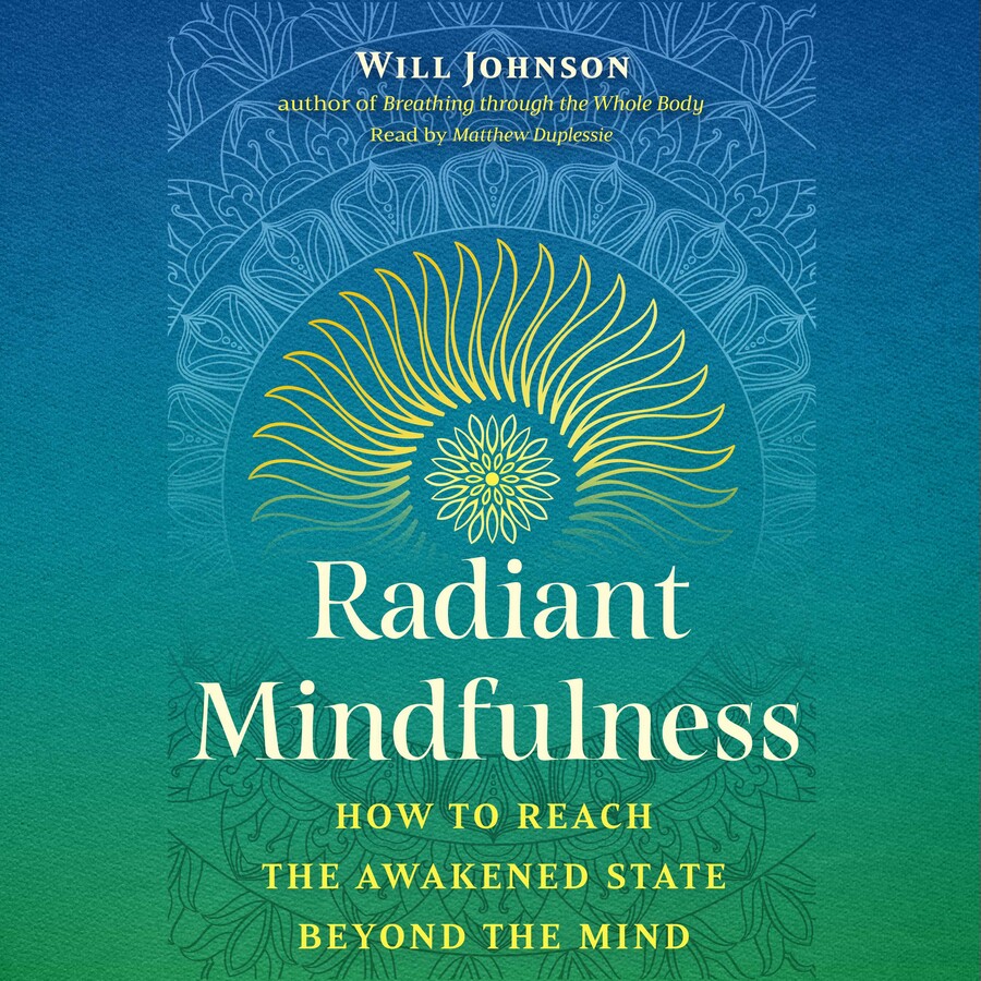 Radiant Mindfulness