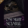 One Night Scandal One Night Scandal