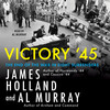 Victory '45 Victory '45