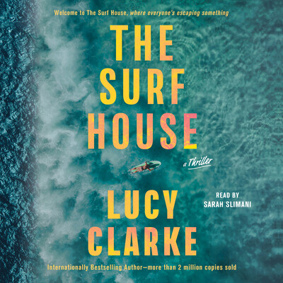 The Surf House The Surf House