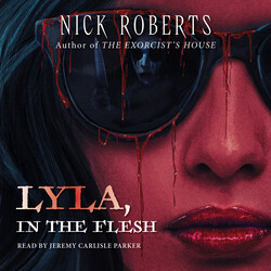 Lyla, in the Flesh Lyla, in the Flesh