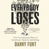 Everybody Loses Everybody Loses