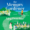The Memory Gardener The Memory Gardener