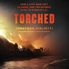 Torched Torched