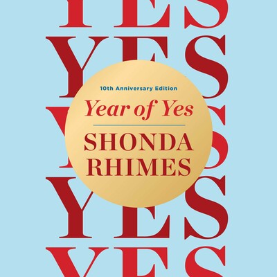 Year of Yes Audiobook by Shonda Rhimes | Official Publisher