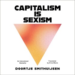 Capitalism is Sexism