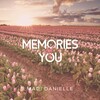 Memories of You Memories of You