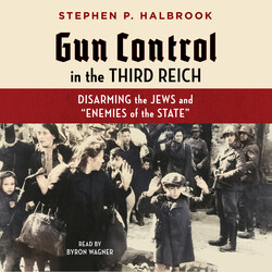 Gun Control in the Third Reich Gun Control in the Third Reich