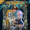Shadow and Son Shadow and Son
