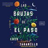 Las brujas de El Paso, Spanish-language edition of The Witches of El Paso Las brujas de El Paso, Spanish-language edition of The Witches of El Paso