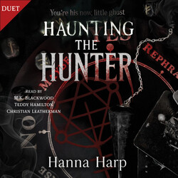 Haunting the Hunter Haunting the Hunter
