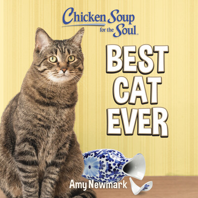 Chicken Soup for the Soul: Best Cat Ever Chicken Soup for the Soul: Best Cat Ever
