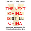 The Next China is Still China The Next China is Still China