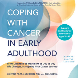 Coping with Cancer in Early Adulthood Coping with Cancer in Early Adulthood