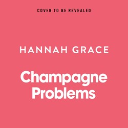 Champagne Problems