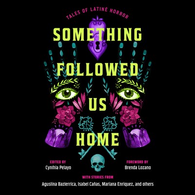Something Followed Us Home Something Followed Us Home