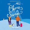 The Phone Swap The Phone Swap