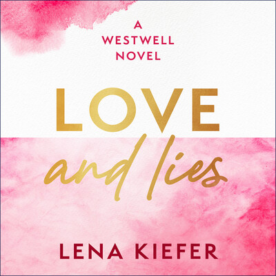 Love and Lies Love and Lies