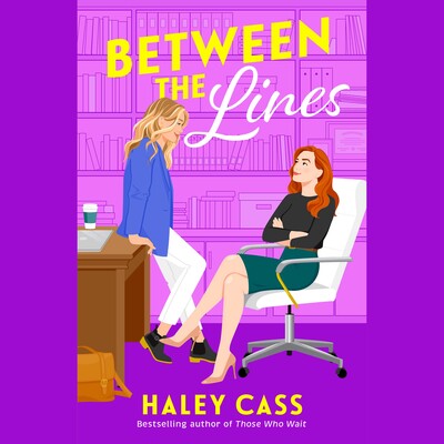 Between the Lines Between the Lines