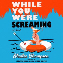 While You Were Screaming