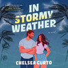 In Stormy Weather In Stormy Weather