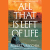 All That is Left of Life