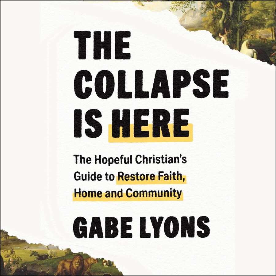 Collapse Is Here