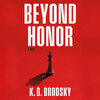 Beyond Honor Beyond Honor