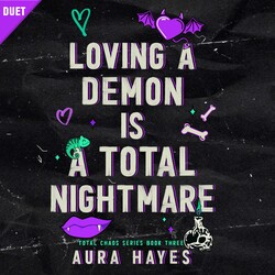 Loving a Demon is a Total Nightmare Loving a Demon is a Total Nightmare