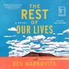 The Rest of Our Lives The Rest of Our Lives