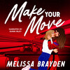 Make Your Move