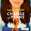 Change of Plans Change of Plans