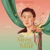 The Siren and the Star The Siren and the Star