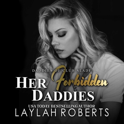 Her Forbidden Daddies Her Forbidden Daddies