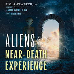 Aliens and the Near-Death Experience Aliens and the Near-Death Experience