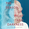 The Season of Light and Darkness