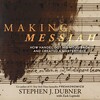 Making Messiah Making Messiah