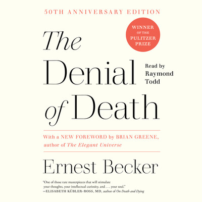 The Denial of Death The Denial of Death