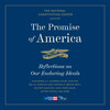 The Promise of America The Promise of America