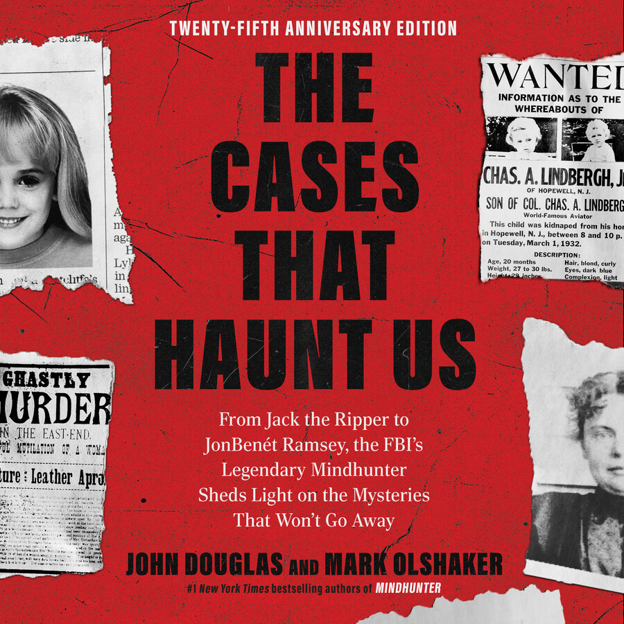 Cases That Haunt Us