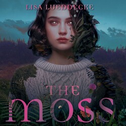 The Moss Audiobook by Lisa Lueddecke | Official Publisher Page
