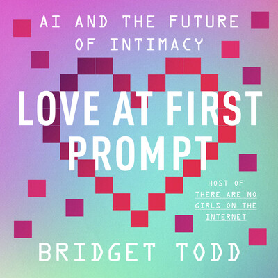 Love at First Prompt