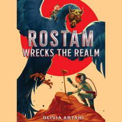 Rostam Wrecks the Realm