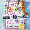 My Killer Family Reunion My Killer Family Reunion