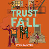 Trust Fall Trust Fall
