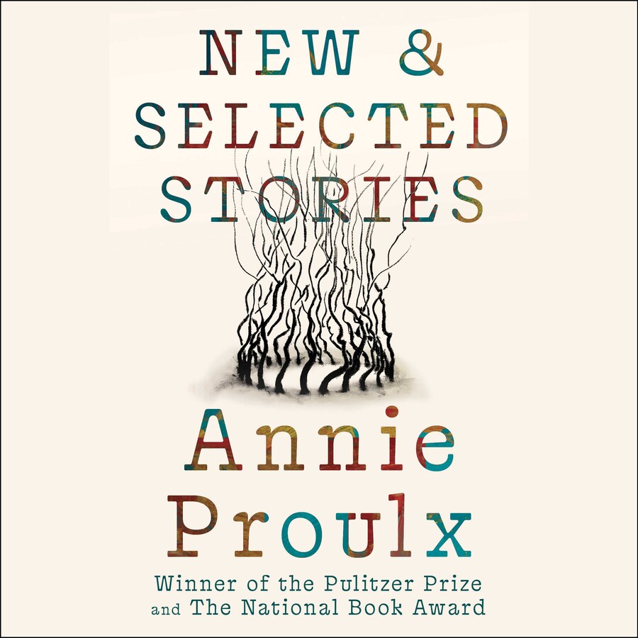 Annie Proulx Stories